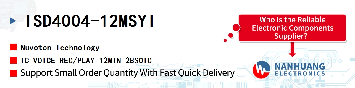 ISD4004-12MSYI Nuvoton IC VOICE REC/PLAY 12MIN 28SOIC