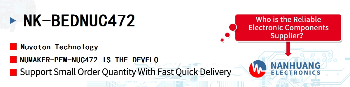 NK-BEDNUC472 Nuvoton NUMAKER-PFM-NUC472 IS THE DEVELO